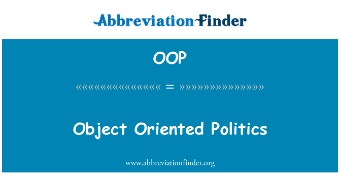 OOP: Objektově orientované politice