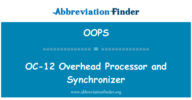 OOPS: OC-12 yläpuolella prosessori ja Synchronizer