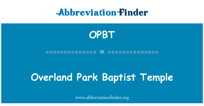 OPBT: زمینی پارک بپتسمہ دینے والے کے مندر