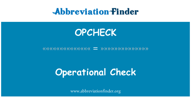 OPCHECK: Operationele Check