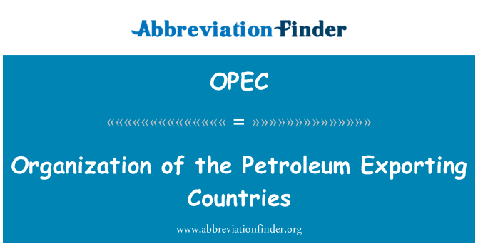 OPEC: 석유 수출국의 조직