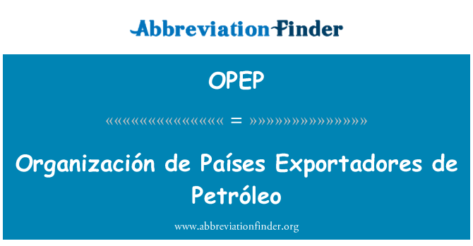 OPEP: 業己 de Países Exportadores de 煉油廠