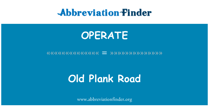 OPERATE: Vana Plank Road