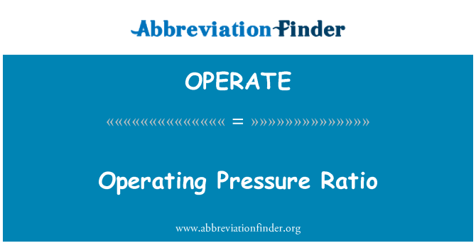 OPERATE: Nisbah tekanan operasi
