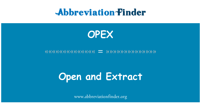 OPEX: Otevřít a extrahovat