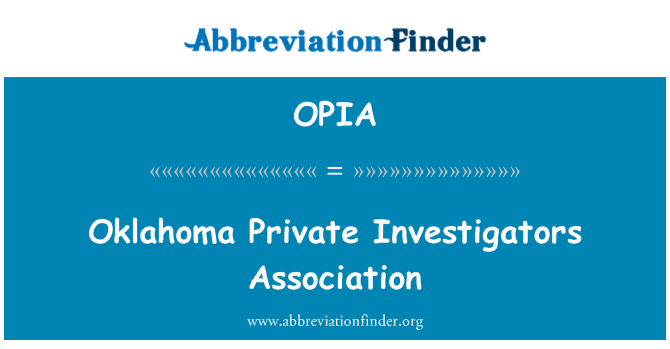 OPIA: Oklahoma soukromých vyšetřovatelů asociace
