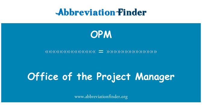 OPM: Office Project Manager
