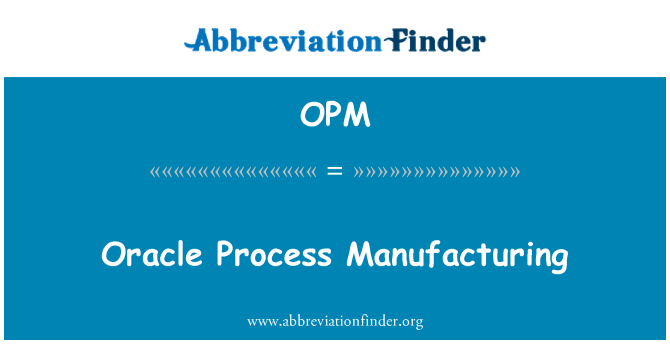 OPM: Oracle 流程製造