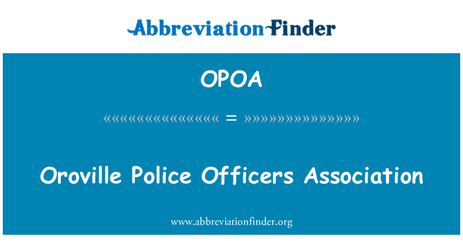 OPOA: Oroville Police Officers Association