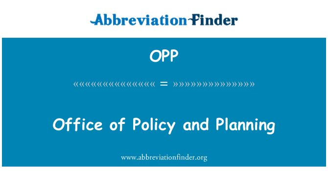 OPP: Office of Policy and Planning