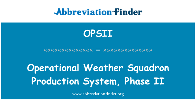OPSII: Sistema de producció Weather operativa Esquadró, fase II