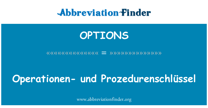 OPTIONS: Operationen-und Prozedurenschlüssel