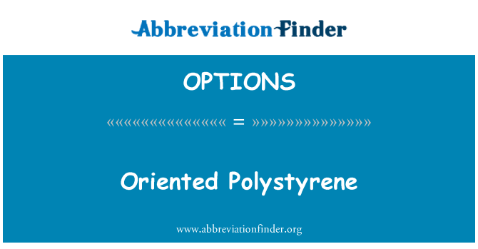 OPTIONS: Orientované polystyren