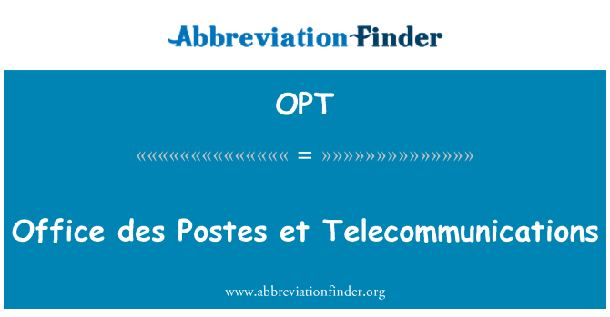 OPT: Office des Postes et telekomunikace
