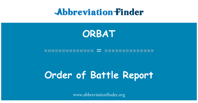 ORBAT: ยุทธการรายงาน