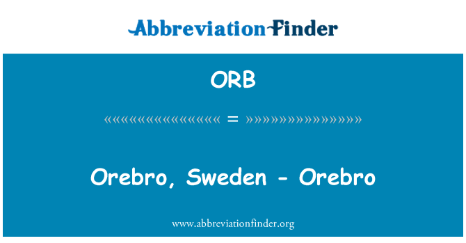 ORB: 瑞典厄勒布鲁-厄勒布鲁