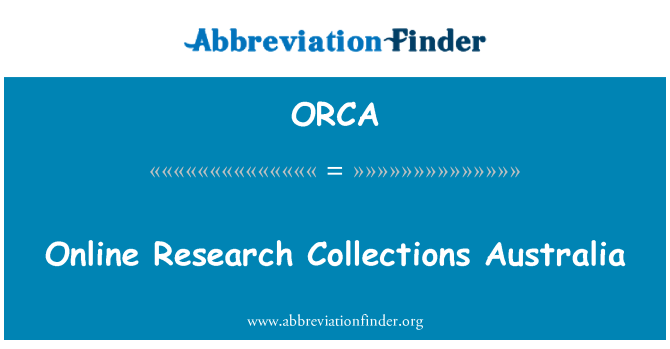 ORCA: Online-Recherche-Sammlungen-Australien