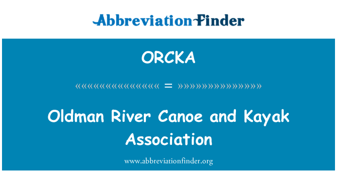 ORCKA: Associazione di Kayak e canoa fiume Oldman