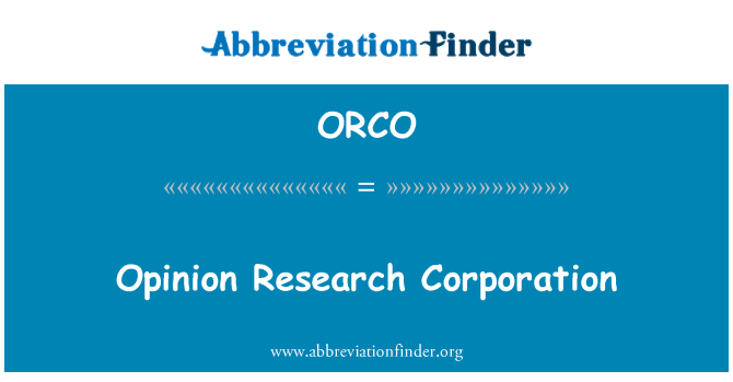 ORCO: Dapre rechèch ki fèt Corporation