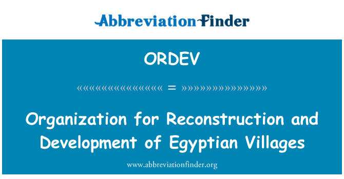 ORDEV: Organization for Reconstruction and Development of Egyptian Villages
