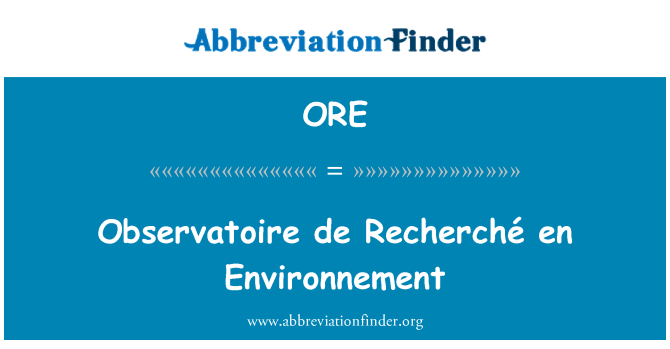 ORE: Observatoire 드 Recherché en 환경