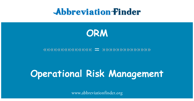 ORM: Működési kockázat menedzsment