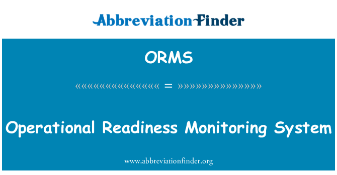 ORMS: 战备监测系统