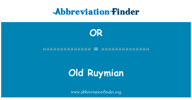 OR: Ansyen Ruymian