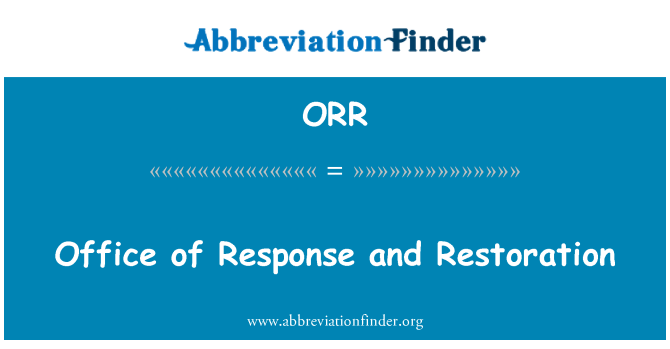 ORR: Office of Response and Restoration