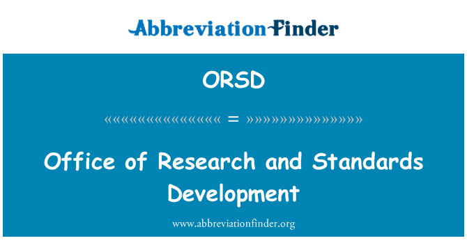 ORSD: Uffiċju tar-riċerka u l-iżvilupp tal-istandards