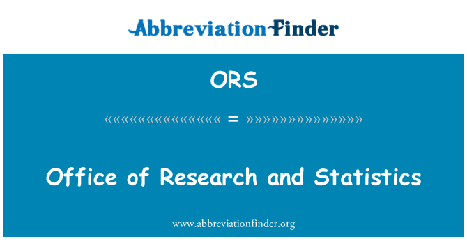 ORS: अनुसंधान और सांख्यिकी कार्यालय