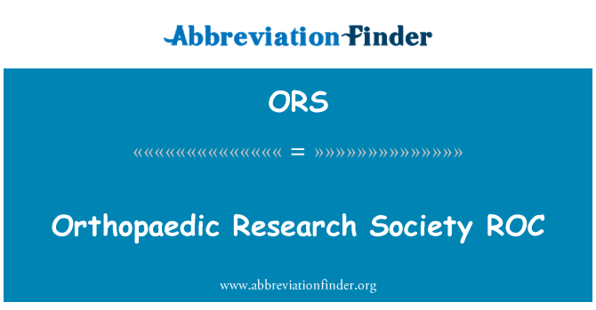 ORS: انجمن ارتوپدی تحقيق ROC