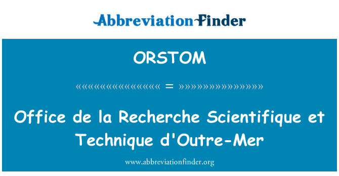 ORSTOM: Office דה לה של רשרש et בטכניקת d'Outre-מר