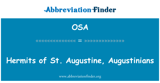 OSA: Vientuļnieki St Augustine, Augustinians