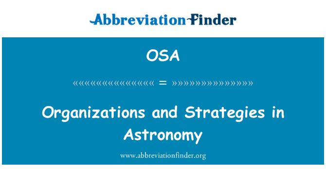 OSA: Organizzazioni e strategie in astronomia