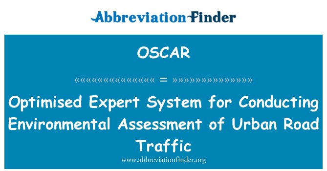 OSCAR: מערכת מומחה ממוטבים לביצוע הערכת הסביבה של תעבורה בדרכים עירוניות