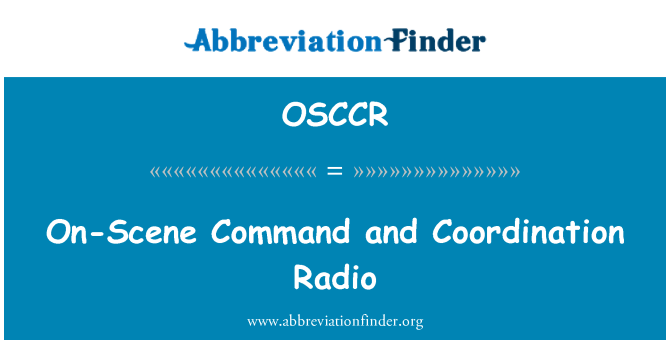 OSCCR: Comando e coordenação de rádio