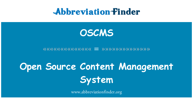 OSCMS: Open Source Content Management System