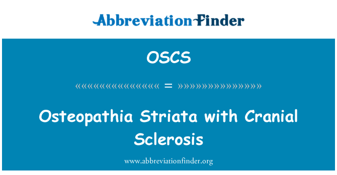 OSCS: Osteopathia Striata ak Crâniens aparèy nè