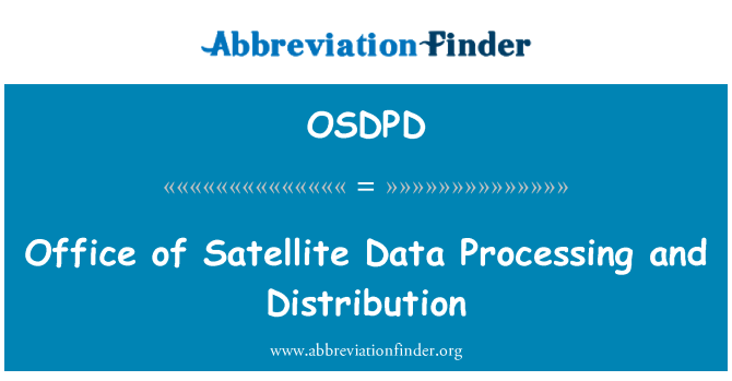 OSDPD: Uffiċċju ta ' l-ipproċessar tad-Data bis-satellita u d-distribuzzjoni
