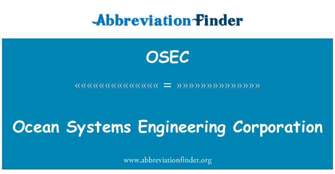 OSEC: Ocean Systems Engineering Corporation