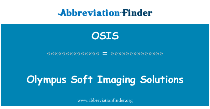 OSIS: Olympus Soft Imaging Solutions