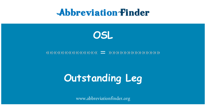 OSL: 顕著な脚