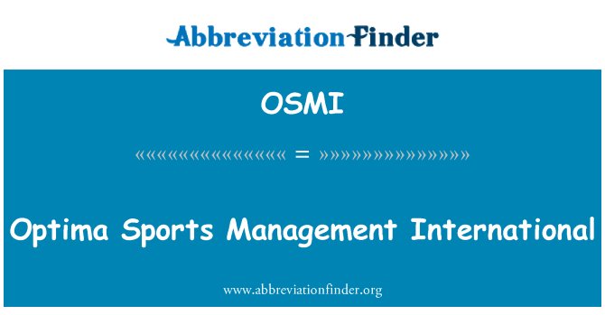 OSMI: Optima Sports Management International