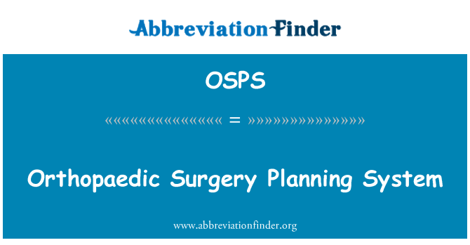 OSPS: Systém plánování Orthopaedic Surgery