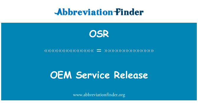 OSR: Datganiad i'r gwasanaeth OEM