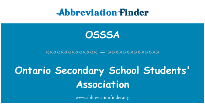 OSSSA: Ontario Secondary School Students' Association