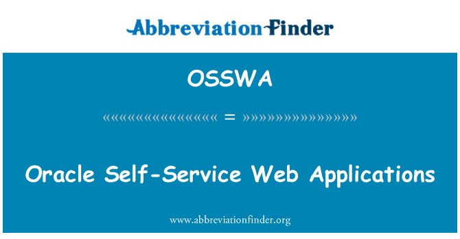 OSSWA: Oracle Self-Service Web Applications