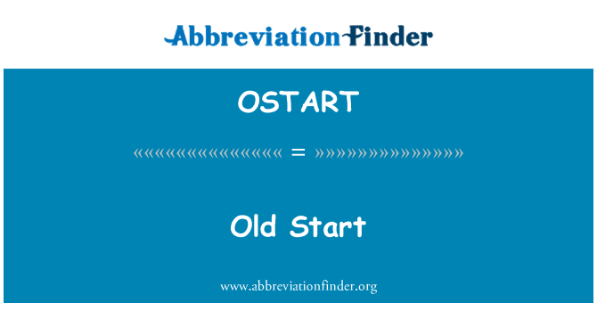 OSTART: Old Start