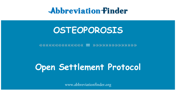 OSTEOPOROSIS: Protokol terbuka penyelesaian